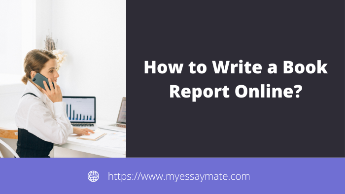 How to Write a Book Report Online