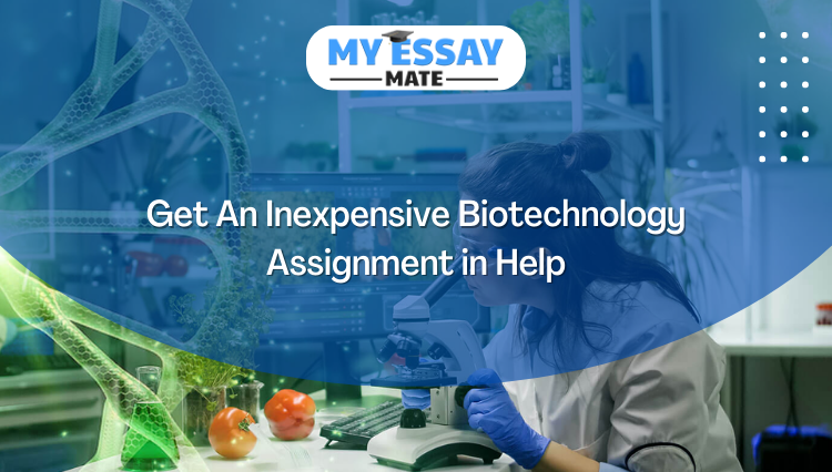 Biotechnology Assignment in Help