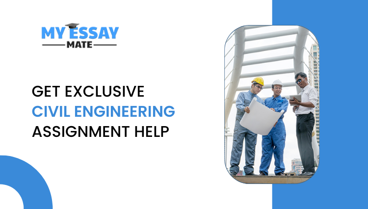 Get Exclusive Civil Engineering Assignment Help